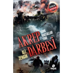 Akrep Darbesi - Türk Kartallar Timi