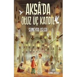Aksa’da 33 Kandil