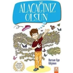 Alacağınız Olsun