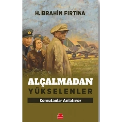 Alçalmadan Yükselenler