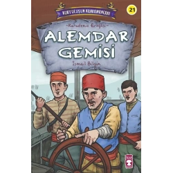 Alemdar Gemisi - Kurtuluşun Kahramanları 3