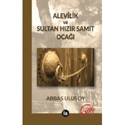 Alevilik ve Sultan Hızır Samıt Ocağı
