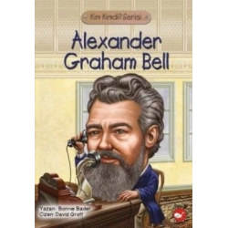 Alexander Graham Bell - Kim Kimdi? Serisi