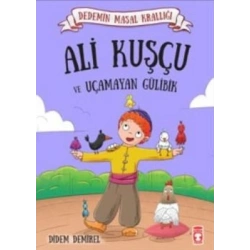 Ali Kuşçu ve Uçamayan Gülibik