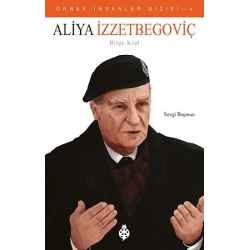 Aliya İzzetbegoviç (Bilge Kral)