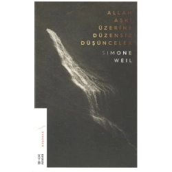 Allah Aşkı Üzerine Düzensiz Düşünceler