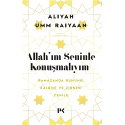 Allahım Seninle Konuşmalıyım