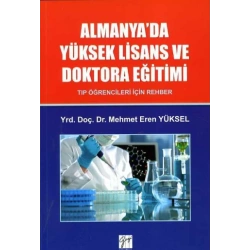Almanyada Yüksek Lisans Ve Doktora Eğitimi - Tıp Öğrencileri İçin Rehber
