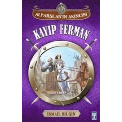 Alparslan Akıncısı : Kayıp Ferman