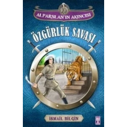 Alparslanın Akıncısı : Özgürlük Savaşı