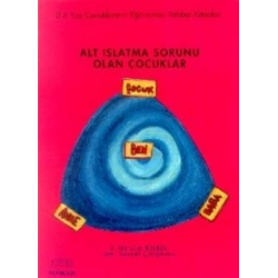 Alt Islatma Sorunu Olan Çocuklar