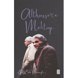Althusser’e Mektup