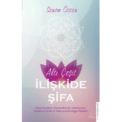 Altı Çeşit İlişkide Şifa