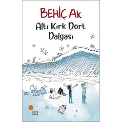 Altı Kırk Dört Dalgası