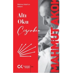 Altı Oku Çizerken