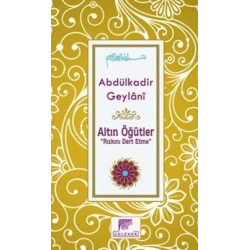 Altın Öğütler - Rızkını Dert Etme