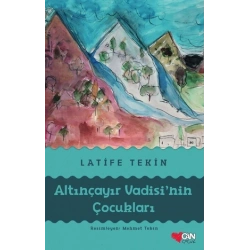 Altınçayır Vadisi’nin Çocukları