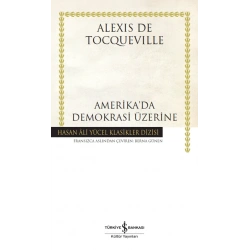 Amerika’da Demokrasi Üzerine