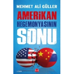 Amerikan Hegemonyasının Sonu