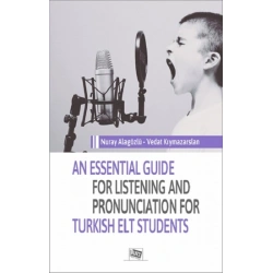 An Essential Guide For Listening And Pronunciation For Turkish Elt Students