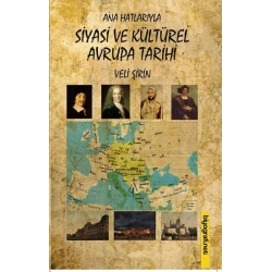 Ana Hatlarıyla Siyasi ve Kültürel Avrupa Tarihi
