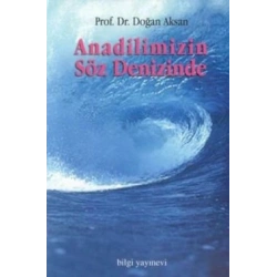 Anadilimizin Söz Denizinde
