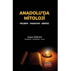 Anadolu’da Mitoloji