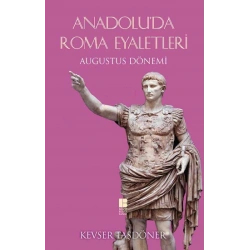 Anadolu’da Roma Eyaletleri