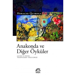 Anakonda ve Diğer Öyküler