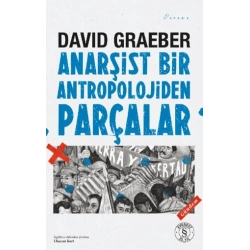 Anarşist Bir Antropolojiden Parçalar