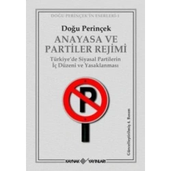Anayasa ve Partiler Rejimi