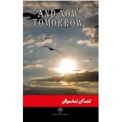 And Now Tomorrow