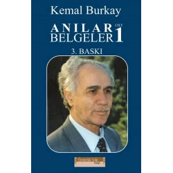 Anılar Belgeler – Cilt 1