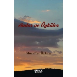 Anılar ve Öyküler