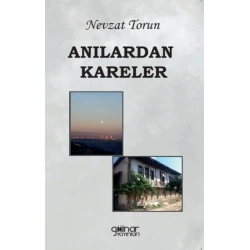 Anılardan Kareler