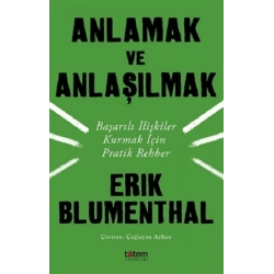 Anlamak ve Anlaşılmak