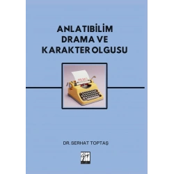 Anlatıbilim Drama ve Karakter Olgusu