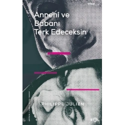 Anne ve Babanı Terk Edeceksin