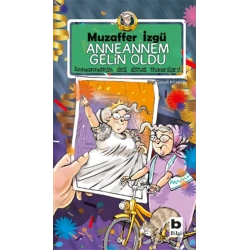 Anneannem Gelin Oldu