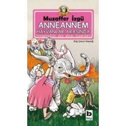 Anneannem Hayvanlar Arasında
