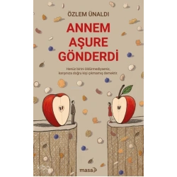 Annem Aşure Gönderdi