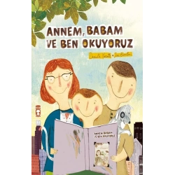 Annem Babam Ve Ben Okuyoruz