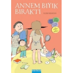 Annem Bıyık Bıraktı