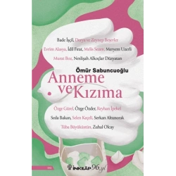 Anneme ve Kızıma