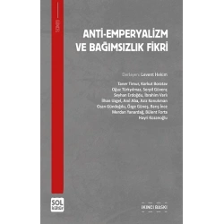 Anti-Emperyalizm Ve Bağıımsızlık Fikri