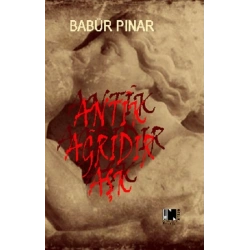 Antik Ağrıdır Aşk