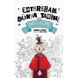 Antik Çağ Medeniyetleri - Enteresan Dünya Tarihi 1