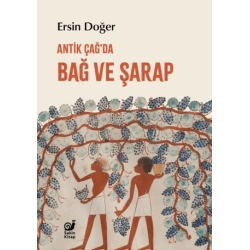 Antik Çağ’da Bağ ve Şarap