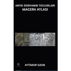 Antik Dünyanın Maceraları Macera Atlası