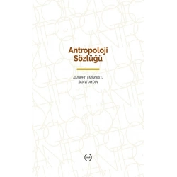 Antropoloji Sözlüğü (Ciltli )